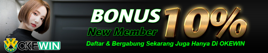 okewin - bonus new member 10%